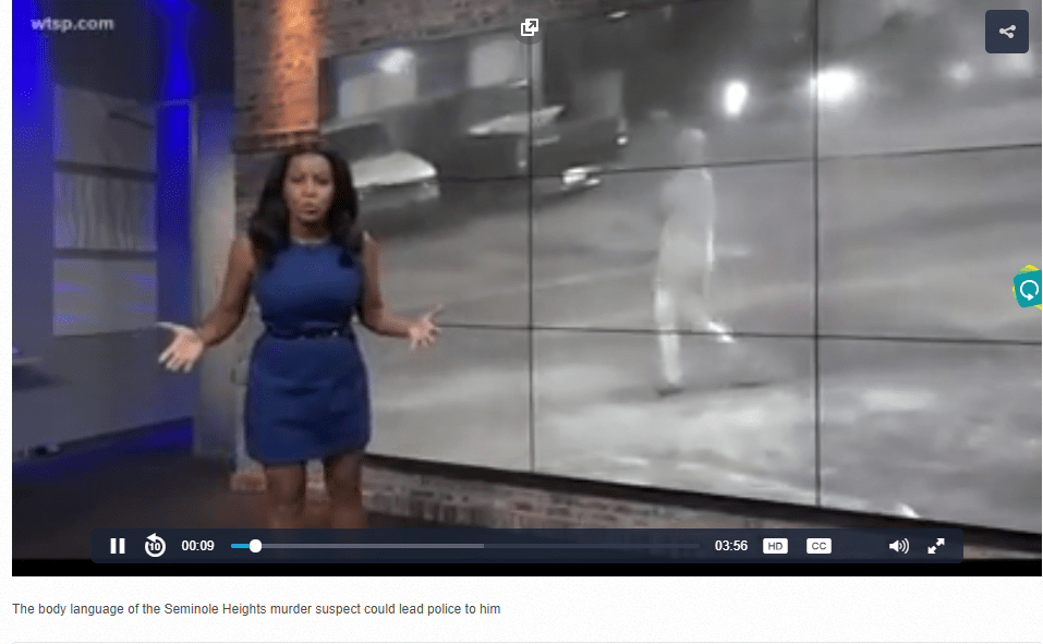 Could the Seminole Heights murder suspect be found based off body language?